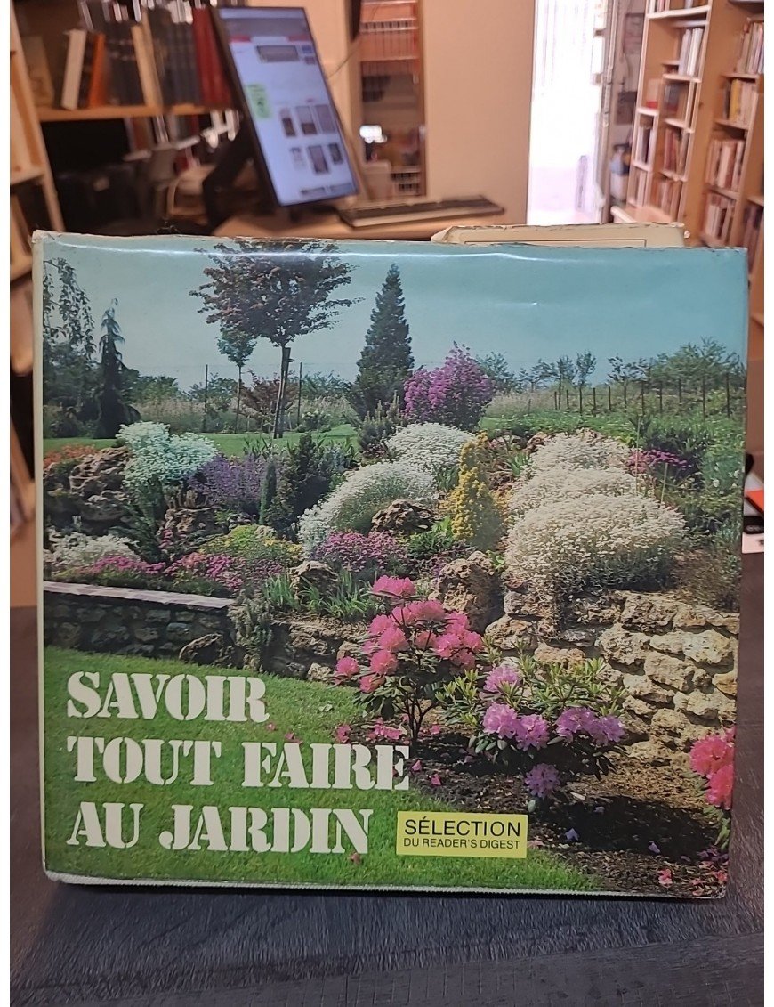 Savoir tout faire au jardin