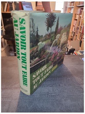 Savoir tout faire au jardin