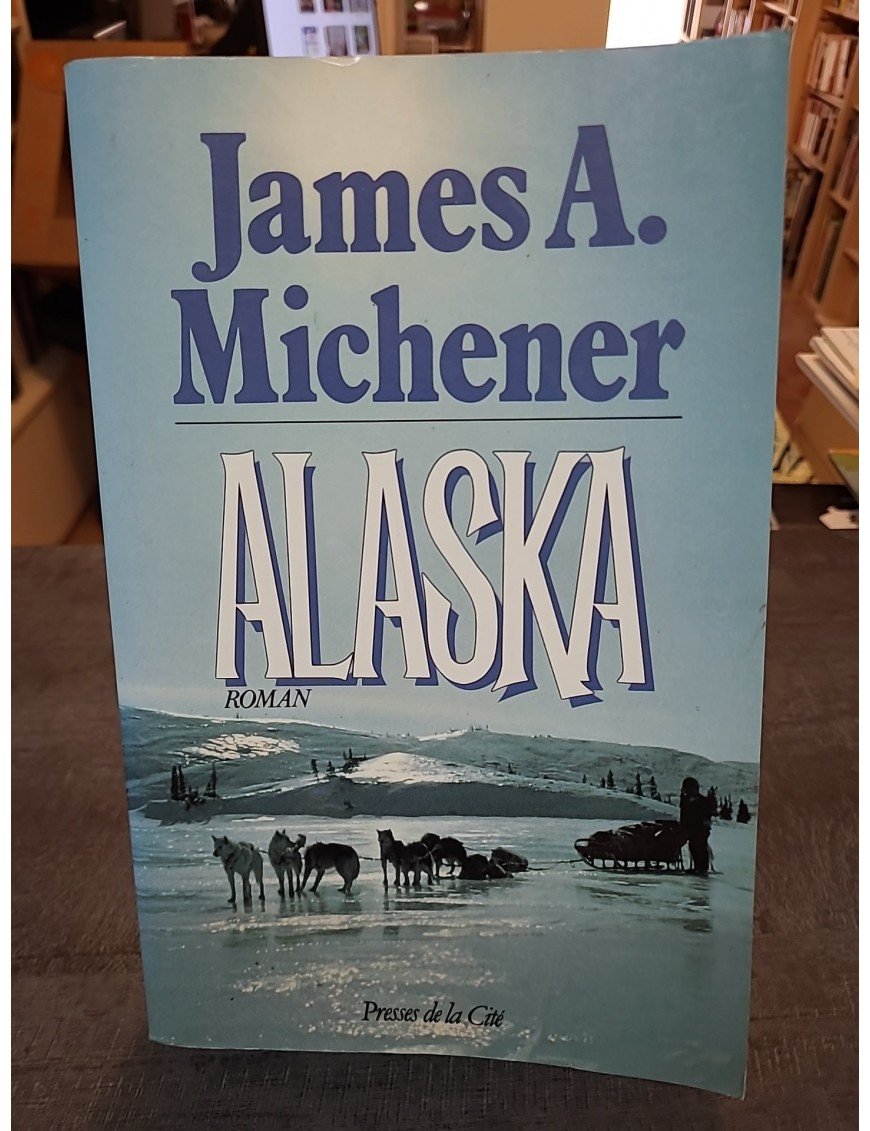 Alaska de James Albert Michener