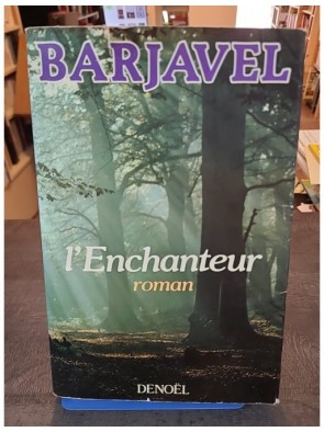 L'Enchanteur de René Barjavel