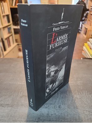 L armée furieuse de Fred Vargas