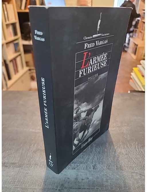 L armée furieuse de Fred Vargas