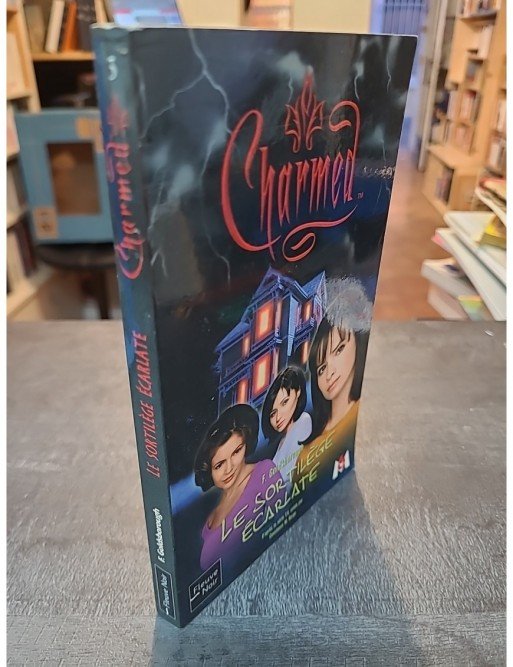 Charmed, tome 3 - Le Sortilège écarlate de F. Goldsborough