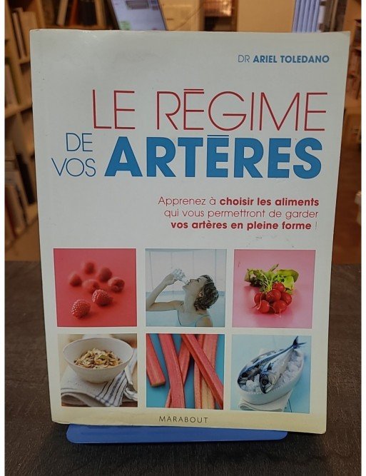 Le régime de vos artères