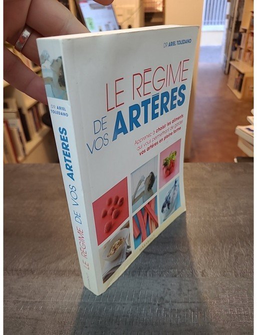 Le régime de vos artères