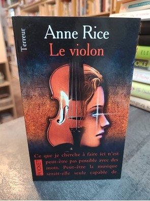 Le violon d Anne Rice