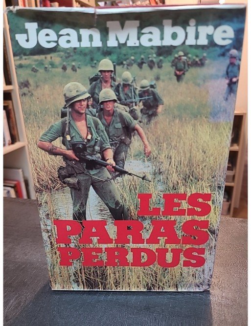 Les Paras perdus de Jean Mabire
