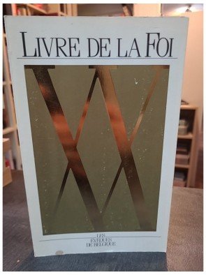 Le Livre De La Foi