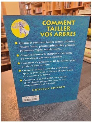 Comment tailler vos arbres de Pierre Michard