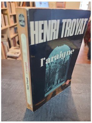 L'Araigne d'Henri Troyat
