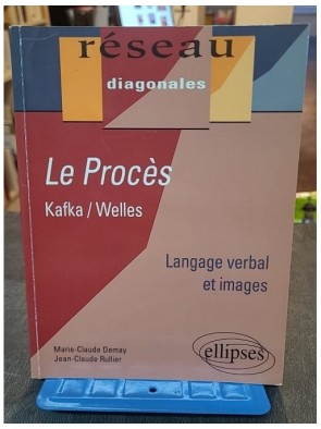 Le Procès - Kafka/Welles de...