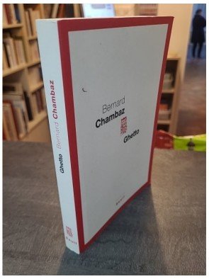 Ghetto de Bernard Chambaz