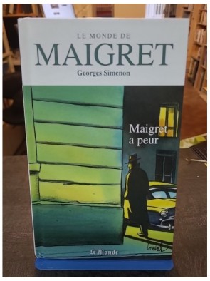Maigret a peur