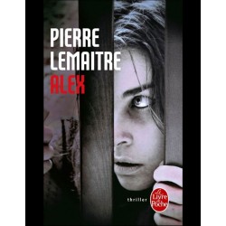 Alex Par Pierre Lemaitre