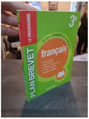 Français 3e - Le tour complet de la discipline de Philippe Lehu