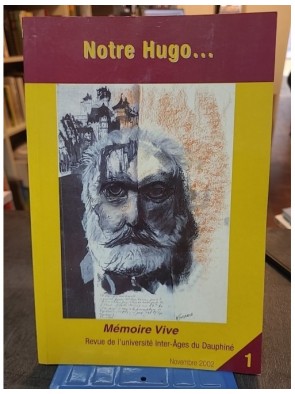 Notre Hugo. mémoire vive...