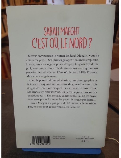 C'est oü, le nord ? de Sarah Maeght