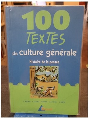 100 Textes De Culture...