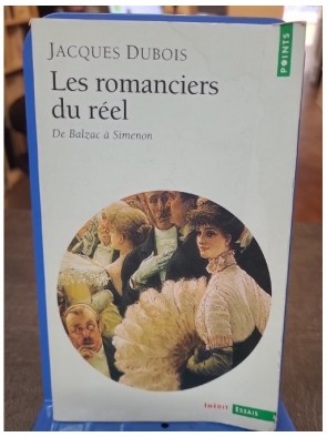 Les romanciers du réel - De...