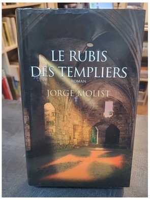LE RUBIS DES TEMPLIERS /...