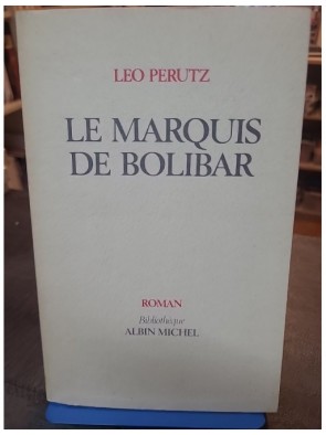 Le marquis de Bolibar de...
