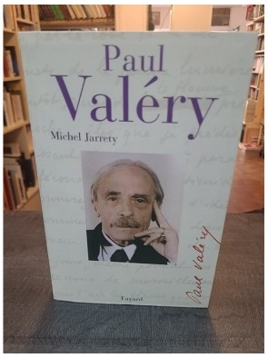 Paul Valéry de Michel Jarrety
