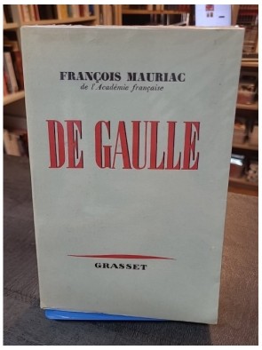 De Gaulle. - De l' Académie...
