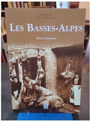 Les Basses-Alpes d'Henri...