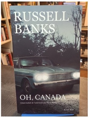 Oh, Canada de Russell Banks