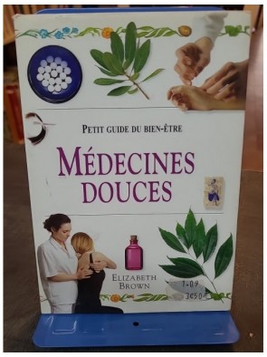 Medecines Douces...