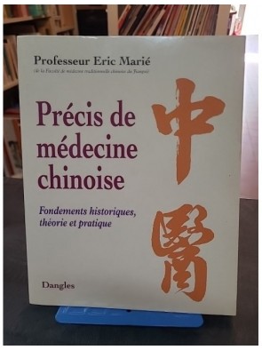 Précis de médecine chinoise...