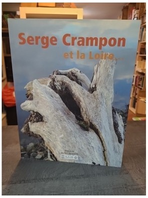 Serge Crampon And The Loire.
