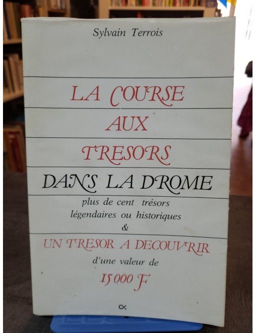 La course aux trésors dans la Dròme