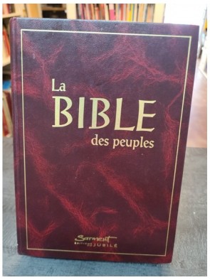 La Bible des peuples de...