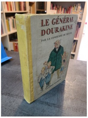 Le général Dourakine de Sophie de Ségur