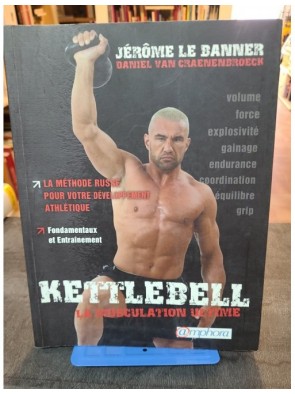 Kettlebell, la muscultation...