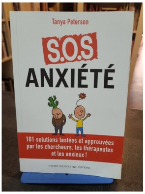 S.O.S. anxiété - 101...