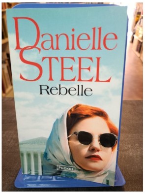 Rebelle de Danielle Steel