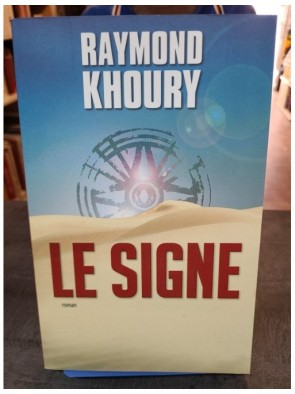 Le Signe de Khoury Raymond