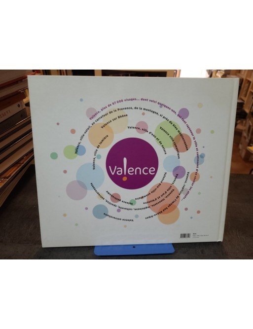 Valence, Visages d'une Ville