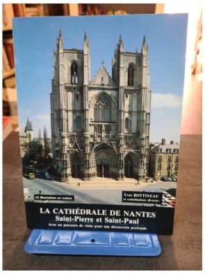 La cathédrale de Nantes...