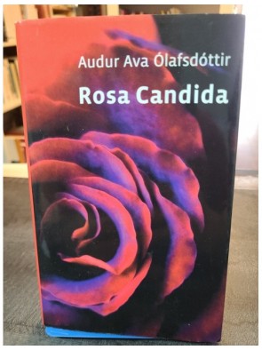 Rosa Candida d'Audur Ava...