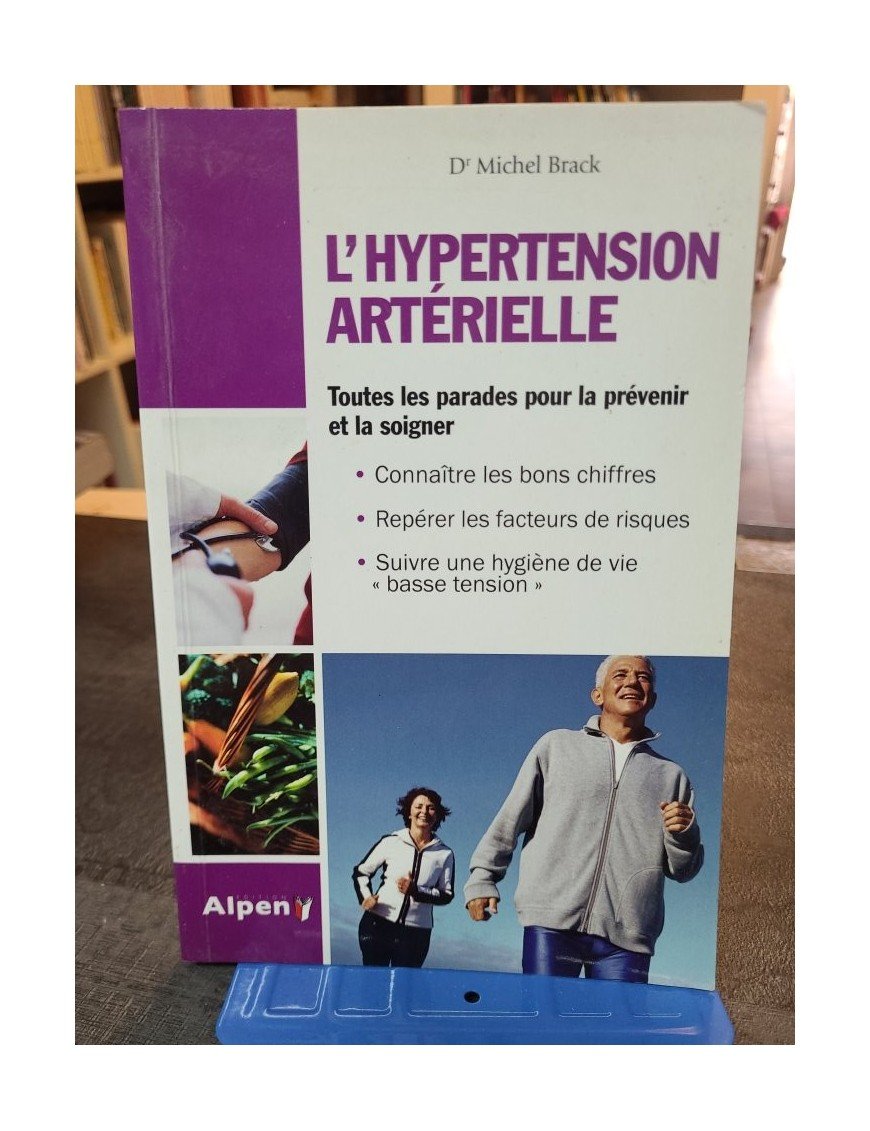 L'Hypertension Arterielle de Michel Brack