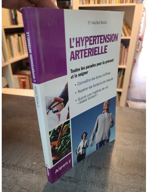 L'Hypertension Arterielle de Michel Brack