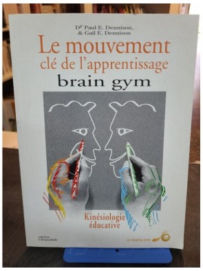 Brain gym, mouvement clé de...