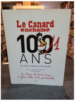 Le Canard Enchaîné, 101 Ans...