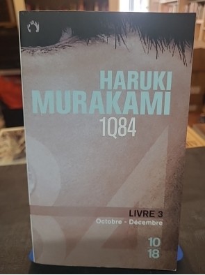 1Q84 - Livre 3 de Haruki...