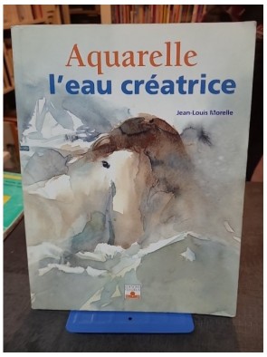Aquarelle - L'Eau créatrice...