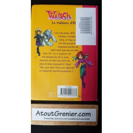 Witch, numéro 2 La Trahison d'Elyon PAR DISNEY