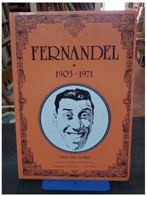 Fernandel - 1903-1971...